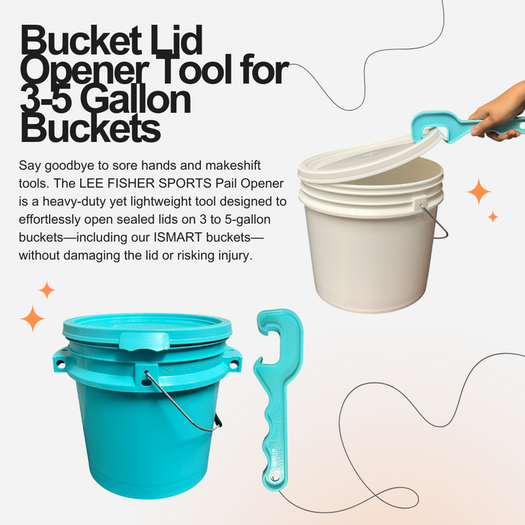 ISMART Bucket with Bucket Opener Tool