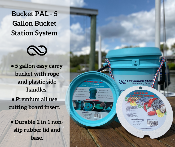 Lee Fisher Sports Bucket Station-Slipping resistant bottom, great for boat, truck, pet bowl, storage, water fountain